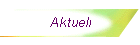 Aktuell